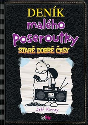 Deník malého Poseroutky Staré dobré časy