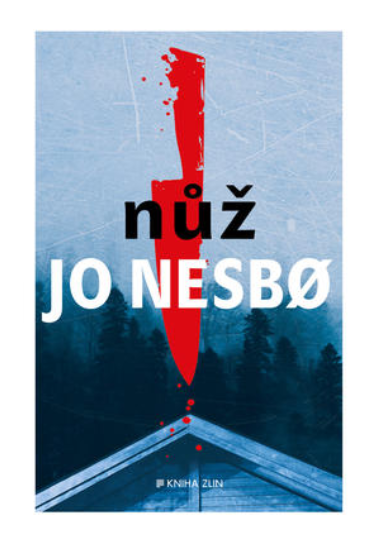 Nůž - Jo nesbo - KNIHCENTRUM.CZ