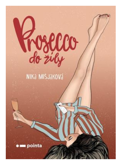 Prosecco přímo do žíly - KNIHCENTRUM.CZ